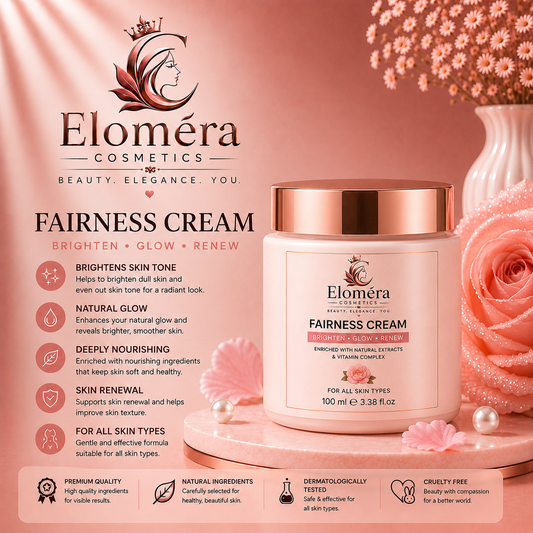 Eloméra Fairness Cream Brighten, Glow & Renew | Natural Extracts & Vitamin Complex | 100ml